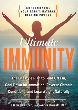 Ultimate Immunity by Elson Haas and Sondra Barrett
