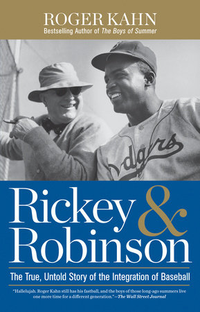 Rickey & Robinson by Roger Kahn