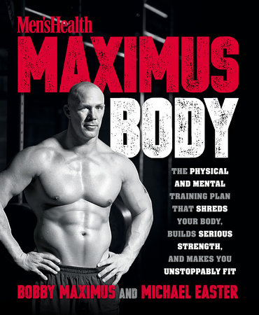 Maximus Body by Bobby Maximus and Michael Easter