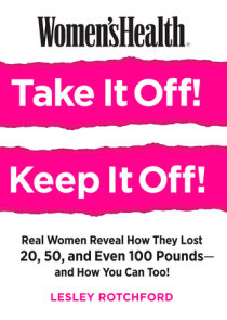 Women's Health Take It Off! Keep It Off!