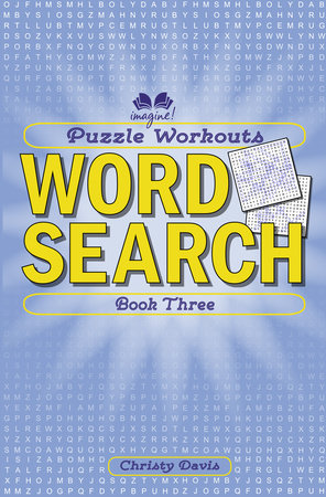 Puzzle Workouts: Word Search (Book Three) by Christy Davis