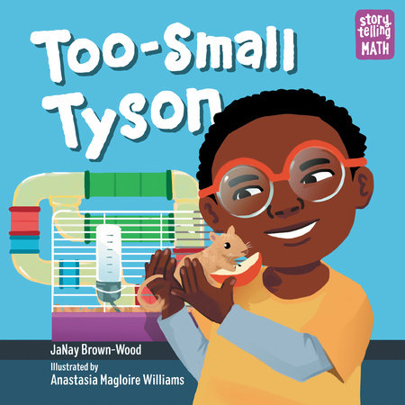 Too-Small Tyson by JaNay Brown-Wood