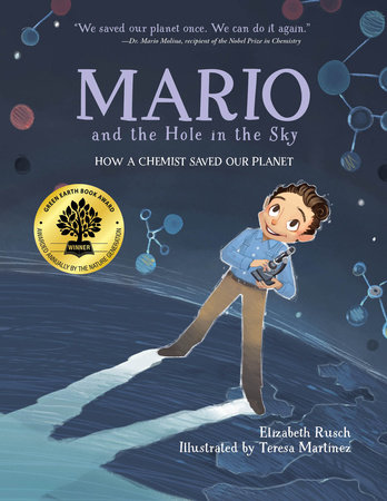 Mario and the Hole in the Sky by Elizabeth Rusch