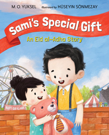 Sami's Special Gift by M. O. Yuksel