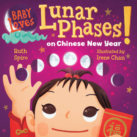 Baby Loves Lunar Phases on Chinese New Year! Book Cover Picture