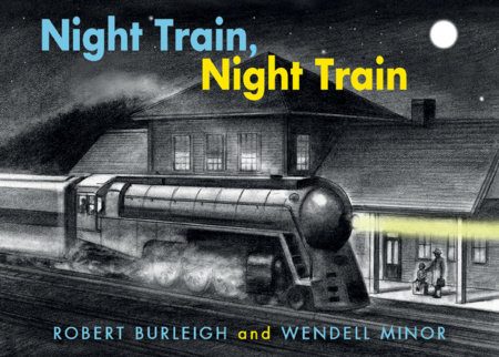 Night Train, Night Train by Robert Burleight