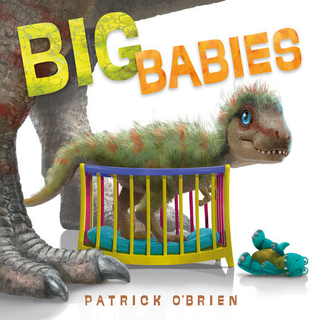 Big Babies by Patrick O'Brien