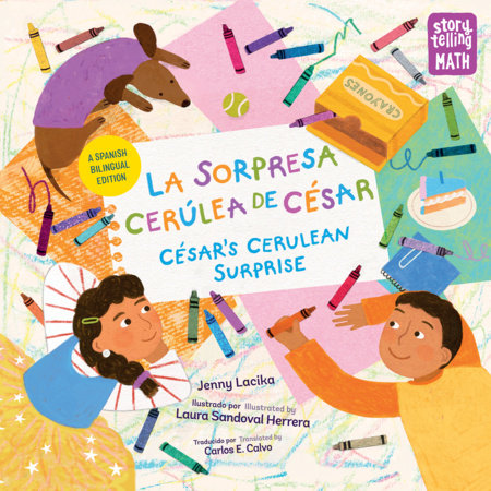 La sorpresa cerúlea de César / César's Cerulean Surprise (Spanish Bilingual Edition) by Jenny Lacika