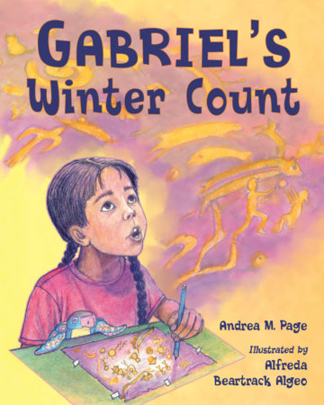 Gabriel's Winter Count by Andrea M. Page