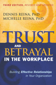 Trust and Betrayal in the Workplace