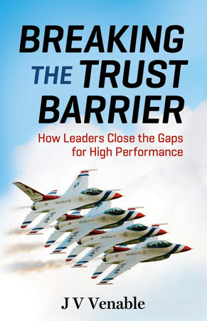 Breaking the Trust Barrier by JV Venable