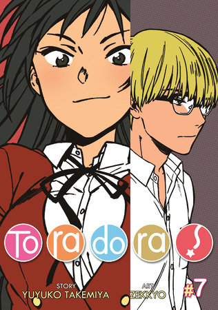 Toradora! (Manga) Vol. 7 by Yuyuko Takemiya
