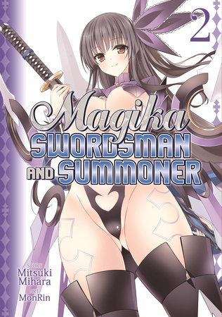 Magika Swordsman and Summoner Vol. 2 by Mitsuki Mihara