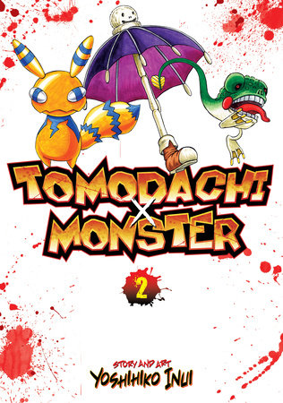 Tomodachi x Monster Vol. 2 by Yoshihiko Inui