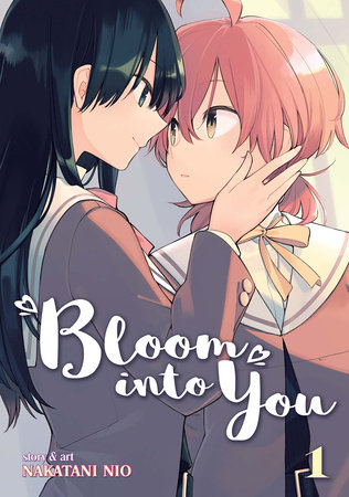 Bloom into You Vol. 1 by Nakatani Nio