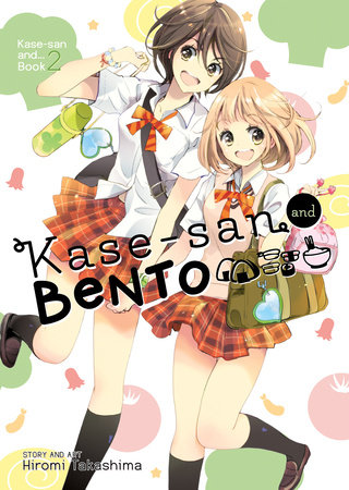 Kase-san and Bento (Kase-san and... Book 2) by Hiromi Takashima