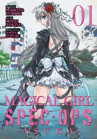 Magical Girl Spec-Ops Asuka Vol. 1 by Makoto Fukami; Illustrated by Seigo Tokiya