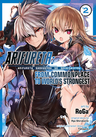 Arifureta: From Commonplace to World's Strongest (Manga) Vol. 2 by Ryo Shirakome