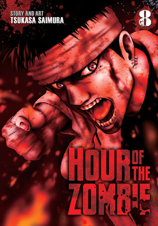 Hour of the Zombie Vol. 8 by Tsukasa Saimura