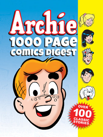 Archie 1000 Page Comics Digest by Archie Superstars