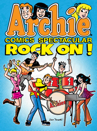 Archie Comics Spectacular: Rock On!