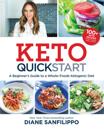 Keto Quick Start by Diane Sanfilippo