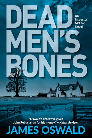Dead Men's Bones by James Oswald