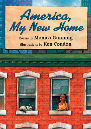 America, My New Home by Monica Gunning