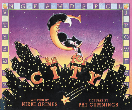 C is for City by Nikki Grimes