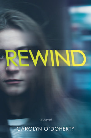 Rewind by Carolyn O'Doherty