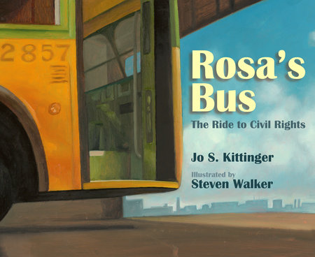 Rosa's Bus by Jo S. Kittinger