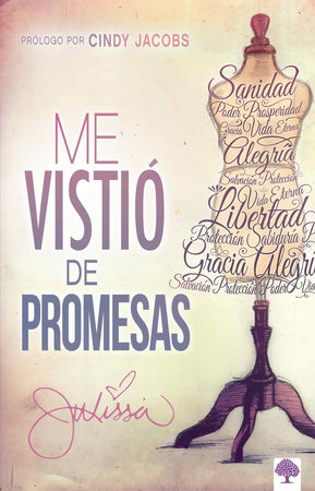 Me vistió de promesas / He Dressed Me with Promises by Julissa Arce