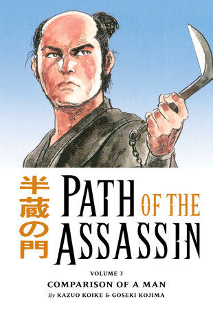 Path of the Assassin vol. 3 by Koike, Kazuo