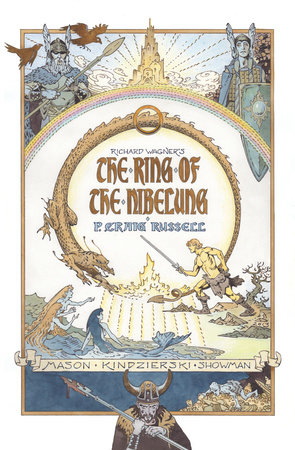 The Ring of Nibelung by P. Craig Russel