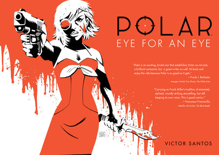 Polar Volume 2 Eye for an Eye by Victor Santos
