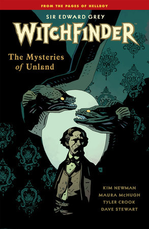 Witchfinder Volume 3 The Mysteries of Unland by Mike Mignola