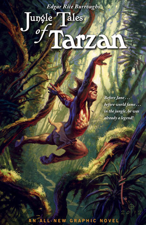 Edgar Rice Burroughs' Jungle Tales of Tarzan by Various