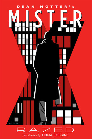Mister X: Razed by Dean Motter