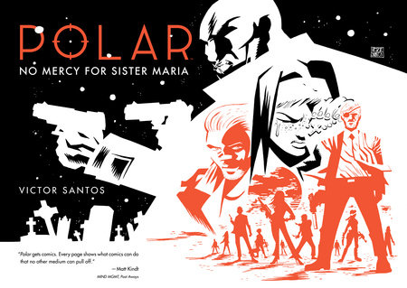 Polar Volume 3: No Mercy for Sister Maria by Various