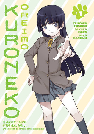 Oreimo: Kuroneko Volume 1 by Fushimi, Tsukasa