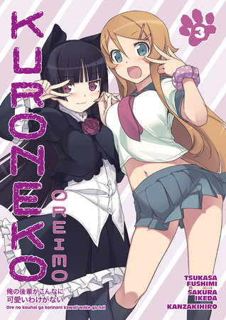 Oreimo: Kuroneko Volume 3 by Tsukasa Fushimi