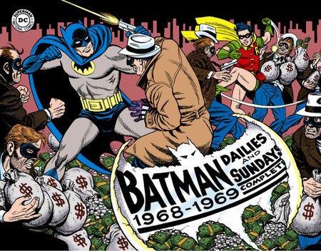 Batman: The Silver Age Newspaper Comics Volume 2 (1968-1969) by Whitney Ellsworth