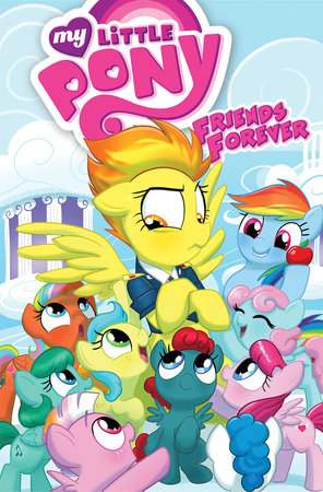 My Little Pony: Friends Forever Volume 3 by Christina Rice, Ted Anderson and Barbara Randall Kesel