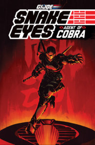 G.I. JOE: Snake Eyes, Agent of Cobra