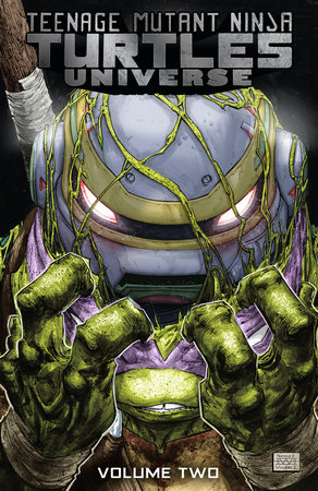 Teenage Mutant Ninja Turtles Universe, Vol. 2: The New Strangeness by John Lees; Nick Pitarra; Ryan Ferrier; Adam Gorham