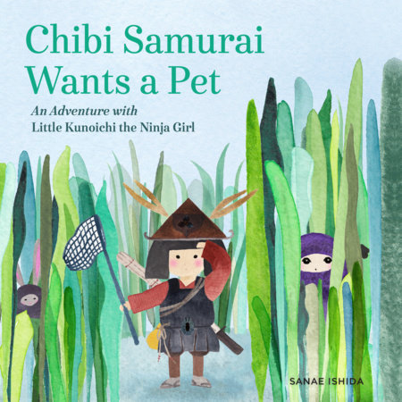 Chibi Samurai Wants a Pet by Sanae Ishida