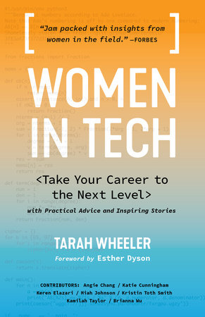 Women in Tech by Tarah Wheeler