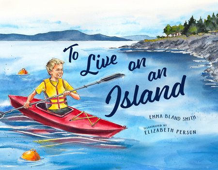 To Live on an Island by Emma Bland Smith