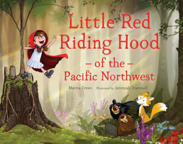 Little Red Riding Hood of the Pacific Northwest