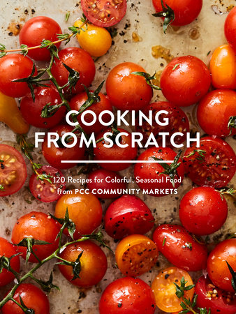 Cooking from Scratch by PCC Community Markets